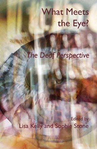 What Meets the Eye? edited by Lisa Kelly and Sophie Stone