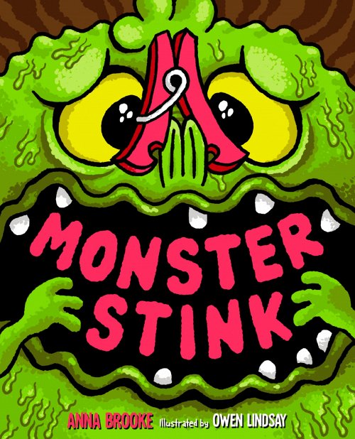 Monster Stink by Anna Brooke