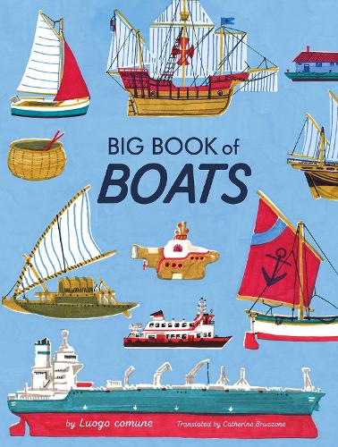 Big Book of Boats by Luogo comune