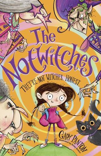 The Notwitches by Gary Panton, illustrated by Dotty Sutton