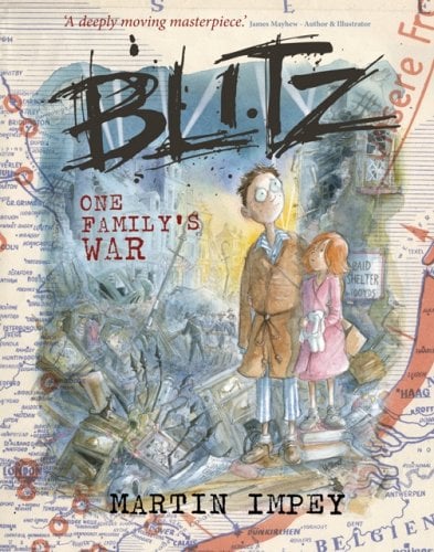 BLITZ: One Family's War by Martin Impey