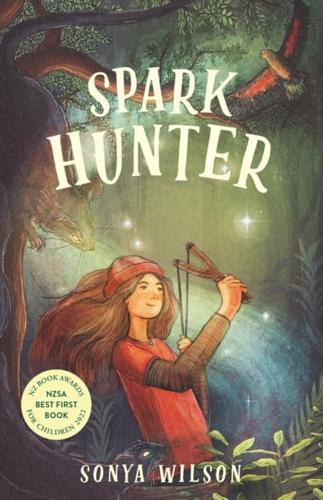 Spark Hunter by Sonya Wilson