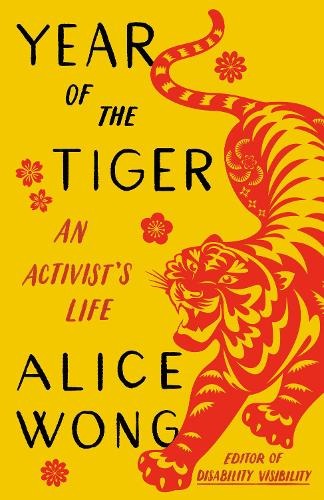 Year of the Tiger by Alice Wong