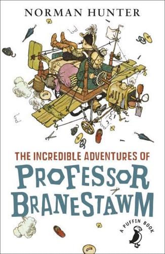 The Adventures of Professor Branestawm by Norman Hunter