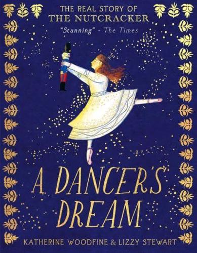 A Dancer's Dream by Katherine Woodfine