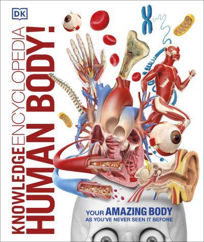 Human Body! by Dorling Kindersley Publishing Staff