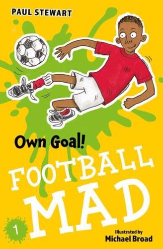 Own Goal! by Paul Stewart