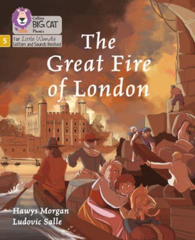 The Great Fire of London by Hawys Morgan