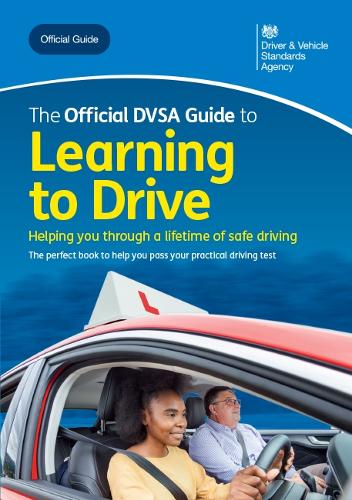 The official DVSA guide to learning to drive by DVSA