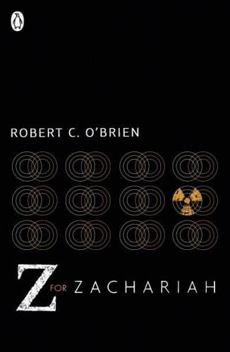 Z for Zachariah by Robert C. O'Brien