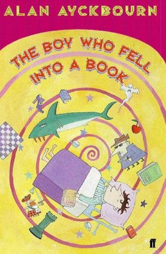 The Boy who Fell Into a Book by Alan Ayckbourn