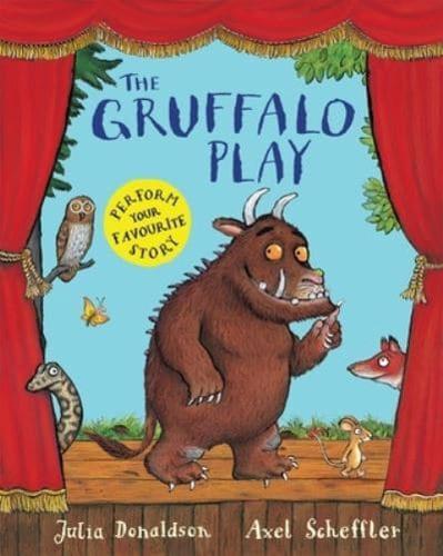 The Gruffalo Play by Julia Donaldson