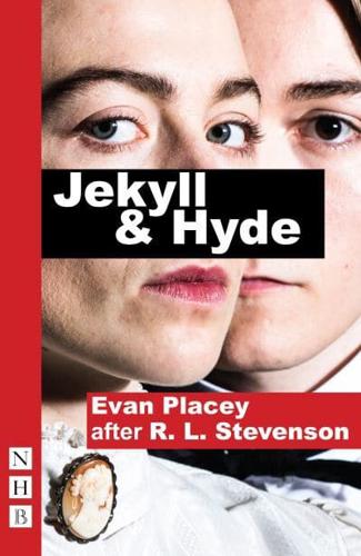 Jekyll and Hyde by Robert Louis Stevenson