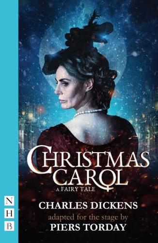 Christmas Carol: A Fairy Tale by Piers Torday