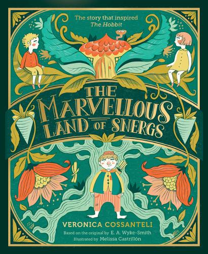 The Marvellous Land of Snergs by Veronica Cossanteli