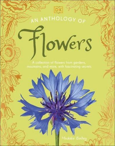 An Anthology of Flowers by