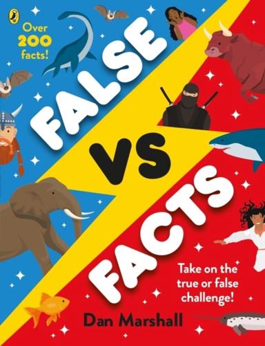 False Vs. Facts by Dan Marshall