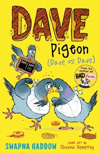 Dave Pigeon (Dave Vs Dave!) by Swapna Haddow