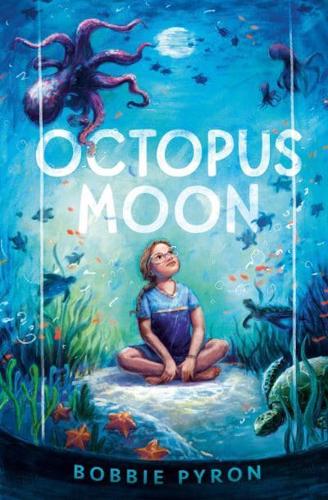 Octopus Moon by Bobbie Pyron