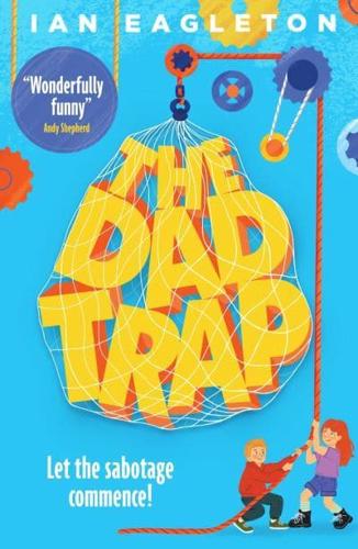 The Dad Trap by Ian Eagleton