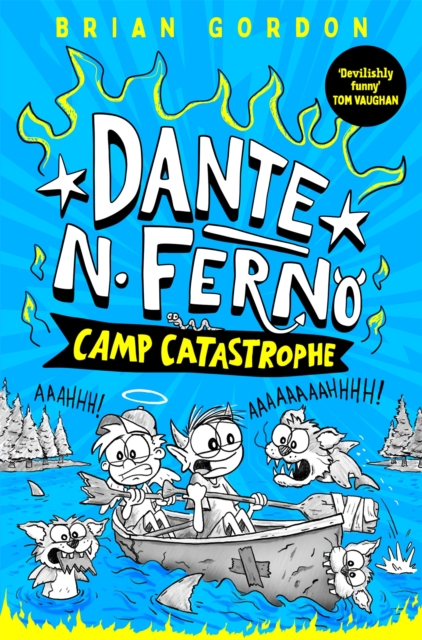 Dante N. Ferno: Camp Catastrophe by Brian Gordon