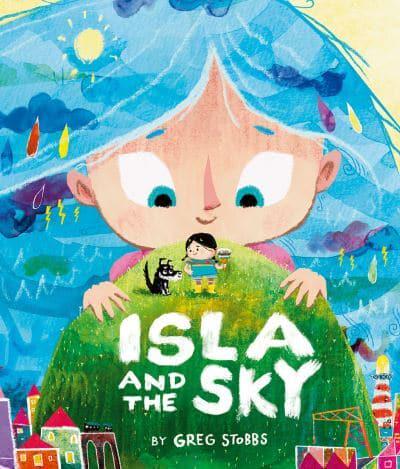 Isla and the Sky by Greg Stobbs