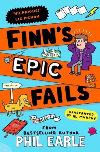 Finn's Epic Fails by Phil Earle