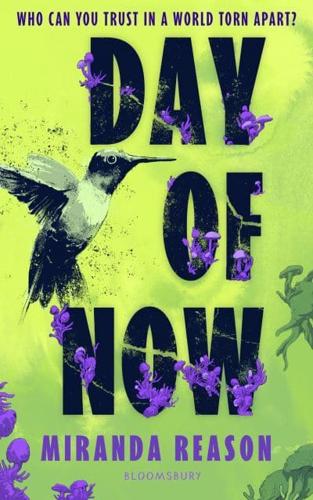 Day of Now by Miranda Reason