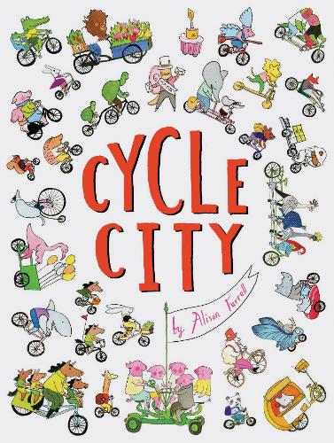 Cycle City by Alison Farrell