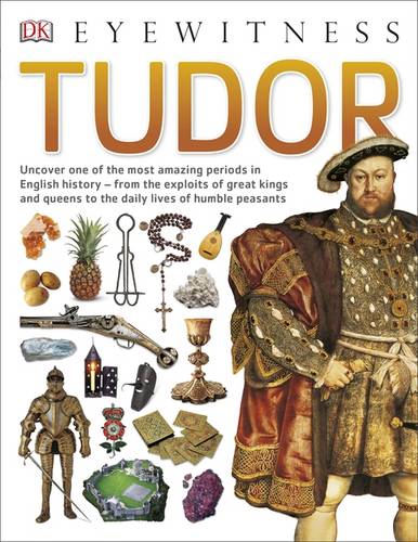 Tudor by Dorling Kindersley Publishing Staff, Simon Adams