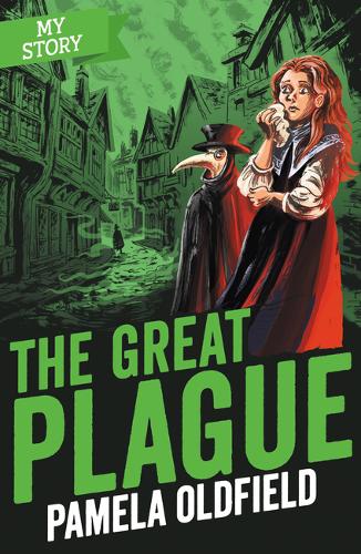 The Great Plague by Pamela Oldfield