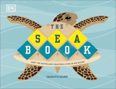 The Sea Book by Charlotte Milner