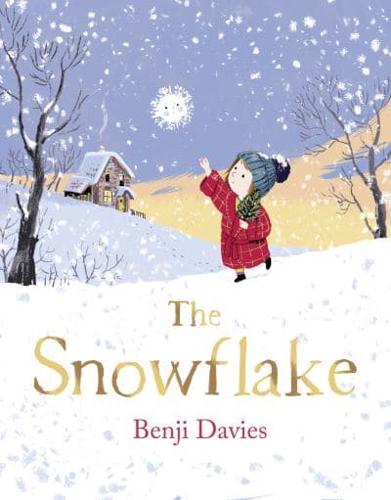 The Snowflake by Benji Davies