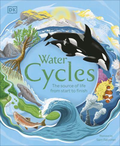 Water Cycles by Sam Falconer