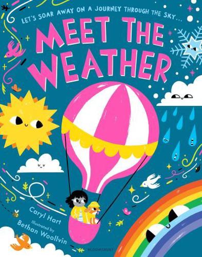 Meet the Weather by Caryl Hart, illustrated by Bethan Woollvin