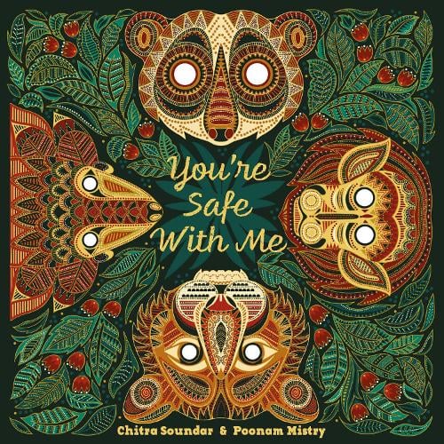 You're Safe With Me by Chitra Soundar