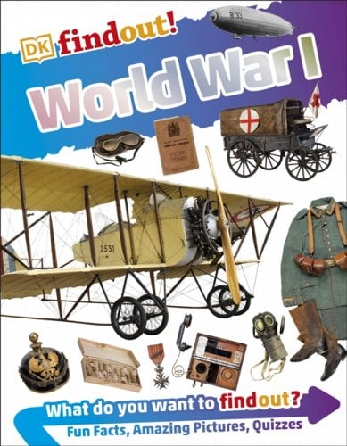 World War I by Brian Williams, Dorling Kindersley Publishing Staff