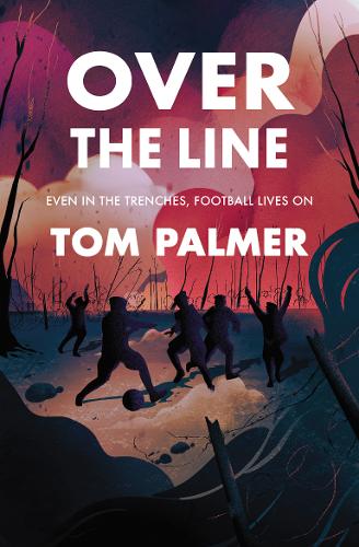 Over the Line by Tom Palmer