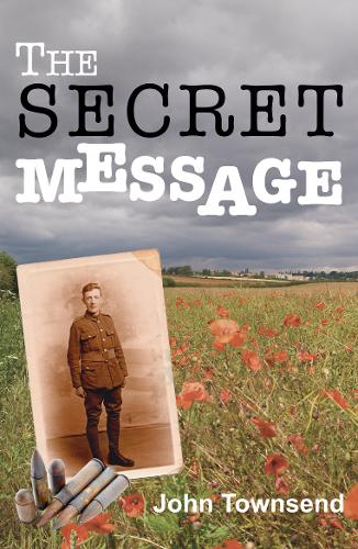 The Secret Message by John Townsend