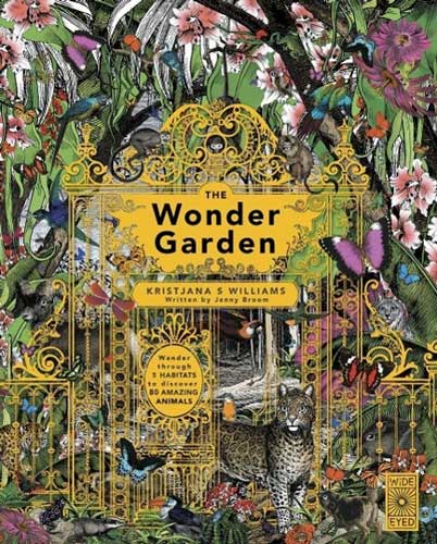 The Wonder Garden by Jenny Bloom and Kristjana Williams